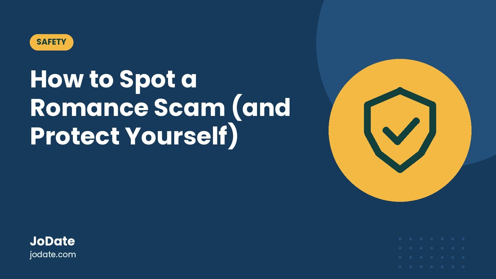 How to Spot a Romance Scam (and Protect Yourself)